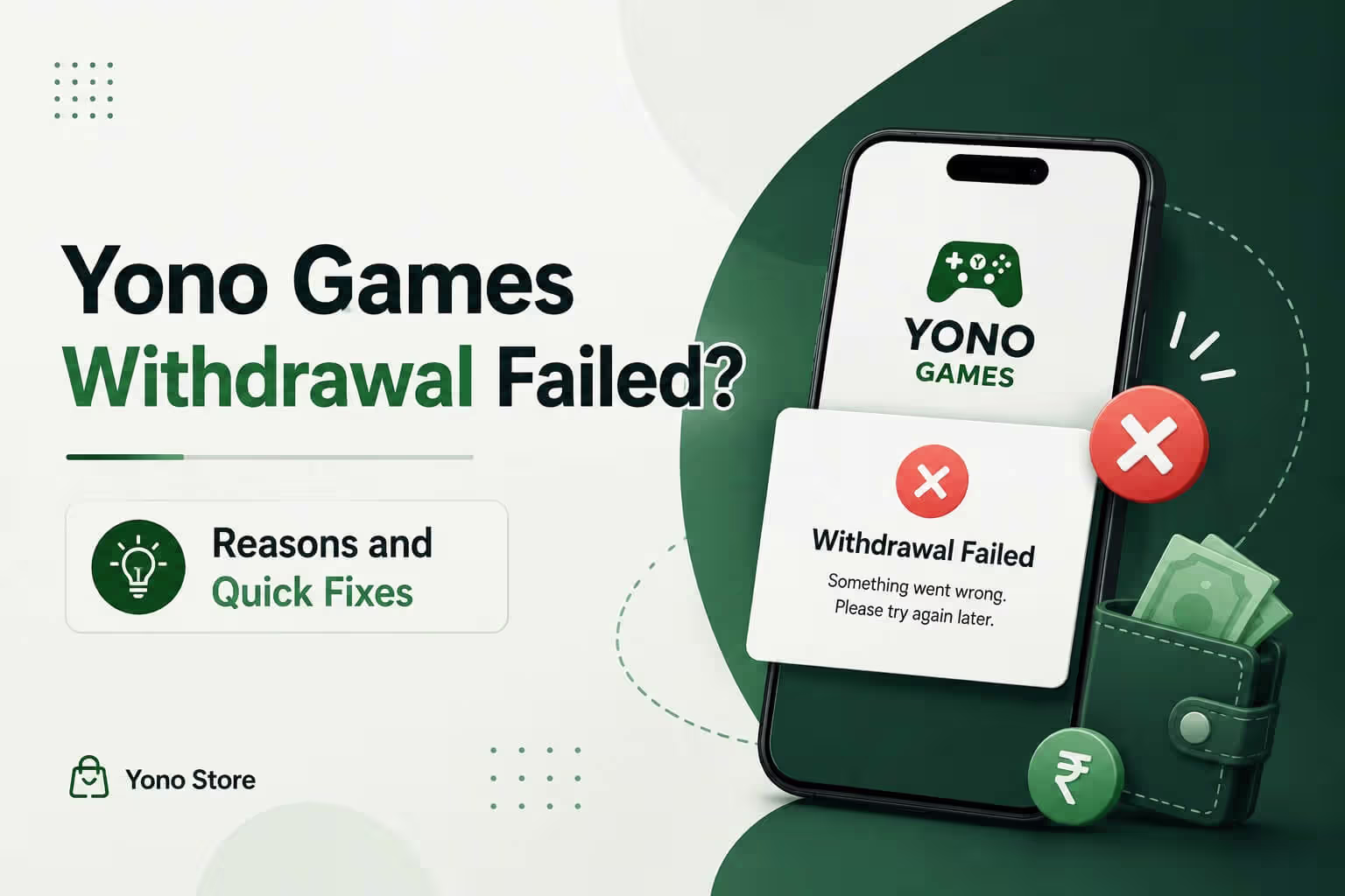Yono Games Withdrawal Failed? Reasons and Quick Fixes
